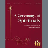 Download Maurice Draughn A Ceremony Of Spirituals sheet music and printable PDF music notes