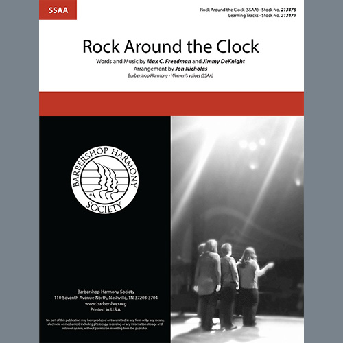 Max C. Freedman & Jimmy DeKnight, Rock Around The Clock (arr. Jon Nicholas), TTBB Choir
