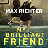 Download Max Richter Elena & Lila (from My Brilliant Friend) sheet music and printable PDF music notes