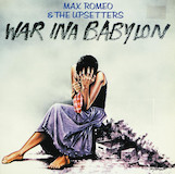 Download Max Romeo War Ina Babylon sheet music and printable PDF music notes