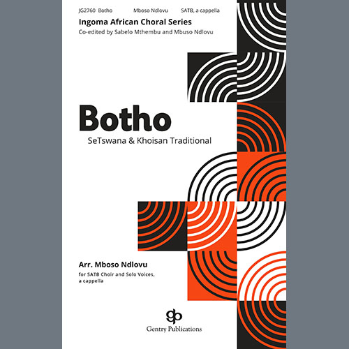 Mbuso Ndluvo, Botho, SATB Choir