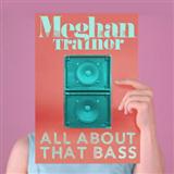 Download Meghan Trainor All About That Bass sheet music and printable PDF music notes