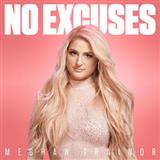 Download Meghan Trainor No Excuses sheet music and printable PDF music notes