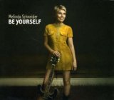 Download Melinda Schneider Be Yourself sheet music and printable PDF music notes
