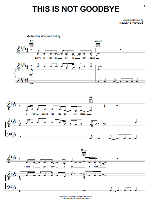 Melissa Etheridge This Is Not Goodbye Sheet Music Notes & Chords for Piano, Vocal & Guitar (Right-Hand Melody) - Download or Print PDF Melissa Etheridge This Is Not Goodbye Sheet Music Notes & Chords for Piano, Vocal & Guitar (Right-Hand Melody) - Download or Print PDF