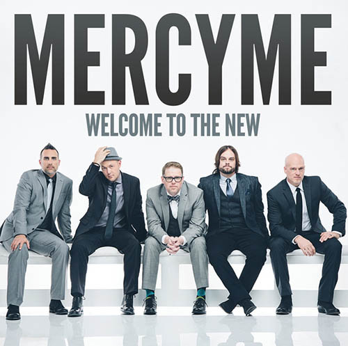 MercyMe, Finish What He Started, Piano, Vocal & Guitar (Right-Hand Melody)
