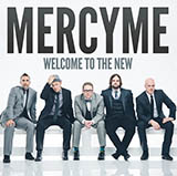 Download MercyMe Finish What He Started sheet music and printable PDF music notes