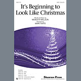 Download Meredith Willson It's Beginning To Look Like Christmas (arr. Mark Hayes) sheet music and printable PDF music notes