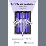 Download Meredith Willson Seventy Six Trombones (arr. Ed Lojeski) sheet music and printable PDF music notes