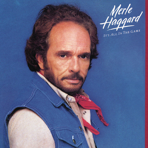 Merle Haggard, Let's Chase Each Other Around The Room, Piano, Vocal & Guitar Chords (Right-Hand Melody)