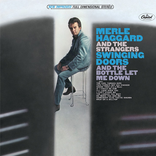 Merle Haggard, The Bottle Let Me Down, Piano, Vocal & Guitar (Right-Hand Melody)