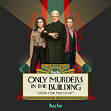 Download Meryl Streep and Ashley Park Look For The Light (from Only Murders In The Building: Season 3) sheet music and printable PDF music notes
