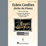 Download Mexican Folk Song Echen Confites (Strike the Piñata) (arr. Emily Crocker) sheet music and printable PDF music notes