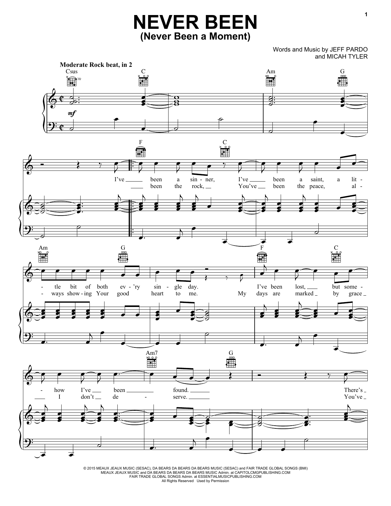 Micah Tyler Never Been (Never Been A Moment) Sheet Music Notes & Chords for Piano, Vocal & Guitar (Right-Hand Melody) - Download or Print PDF