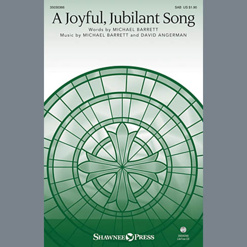 Michael Barrett, A Joyful, Jubilant Song, SAB