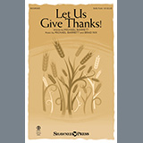 Download Michael Barrett and Brad Nix Let Us Give Thanks sheet music and printable PDF music notes