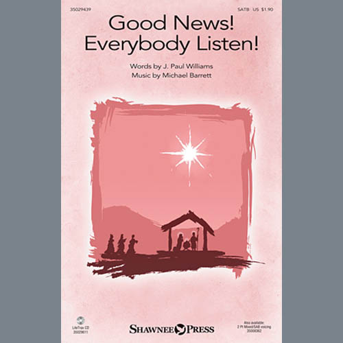 Michael Barrett, Good News! Everybody Listen!, SATB