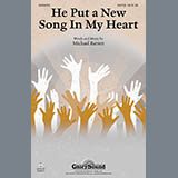 Download Michael Barrett He Put A New Song In My Heart sheet music and printable PDF music notes