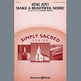 Download Michael Barrett Sing Joy! Make A Beautiful Noise! sheet music and printable PDF music notes