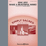 Download Michael Barrett Sing Joy! Make A Beautiful Noise! sheet music and printable PDF music notes