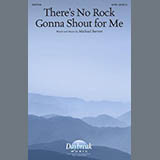 Download Michael Barrett There's No Rock Gonna Shout For Me sheet music and printable PDF music notes