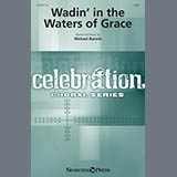 Download Michael Barrett Wadin' In The Waters Of Grace sheet music and printable PDF music notes