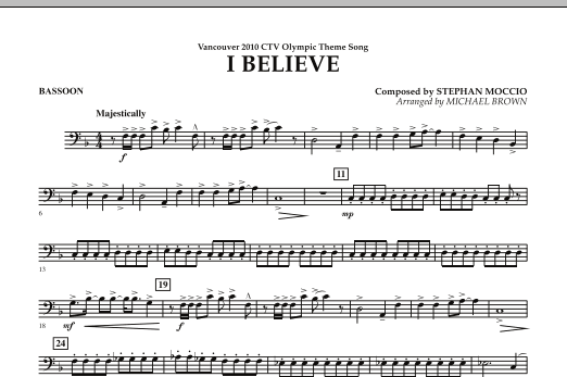 Michael Brown I Believe (Vancouver 2010 CTV Olympic Theme Song) - Bassoon Sheet Music Notes & Chords for Concert Band - Download or Print PDF