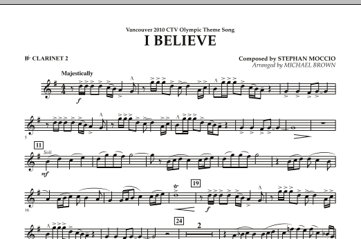 Michael Brown I Believe (Vancouver 2010 CTV Olympic Theme Song) - Bb Clarinet 2 Sheet Music Notes & Chords for Concert Band - Download or Print PDF