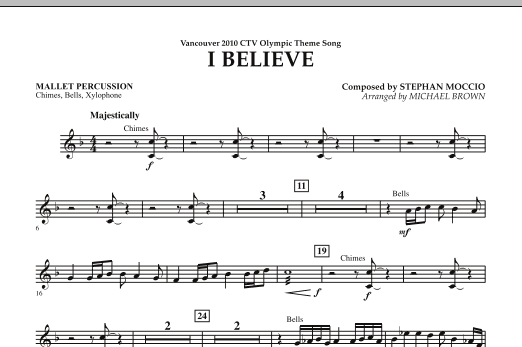 Michael Brown I Believe (Vancouver 2010 CTV Olympic Theme Song) - Mallet Percussion Sheet Music Notes & Chords for Concert Band - Download or Print PDF