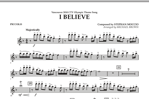 Michael Brown I Believe (Vancouver 2010 CTV Olympic Theme Song) - Piccolo Sheet Music Notes & Chords for Concert Band - Download or Print PDF