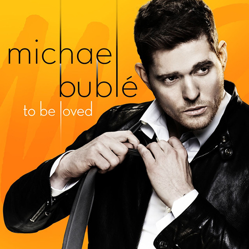 Michael Buble, Be My Baby, Piano, Vocal & Guitar (Right-Hand Melody)