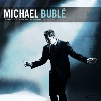 Michael Buble, It Had Better Be Tonight, Piano, Vocal & Guitar (Right-Hand Melody)