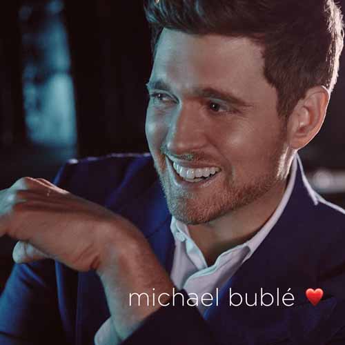 Michael Bublé, La vie en rose (feat. Cécile McLorin Salvant), Piano & Vocal