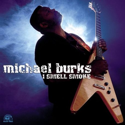 Michael Burks, I Smell Smoke, Guitar Tab