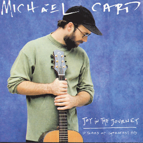 Michael Card, Joy In The Journey, Piano (Big Notes)