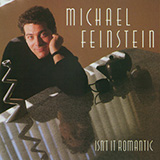 Download Michael Feinstein I Won't Send Roses sheet music and printable PDF music notes