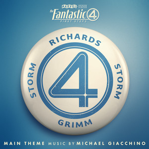 Michael Giacchino Michael Giacchino, The Fantastic Four: First Steps (Main Theme), Piano Solo