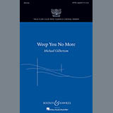 Download Michael Gilbertson Weep You No More sheet music and printable PDF music notes