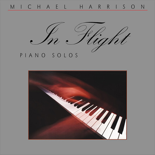 Michael Harrison, In Flight, Easy Piano
