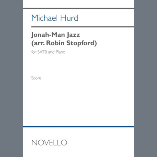 Michael Hurd, Jonah-Man Jazz, Choir