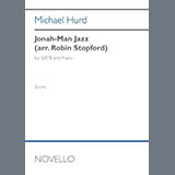 Download Michael Hurd Jonah-Man Jazz sheet music and printable PDF music notes