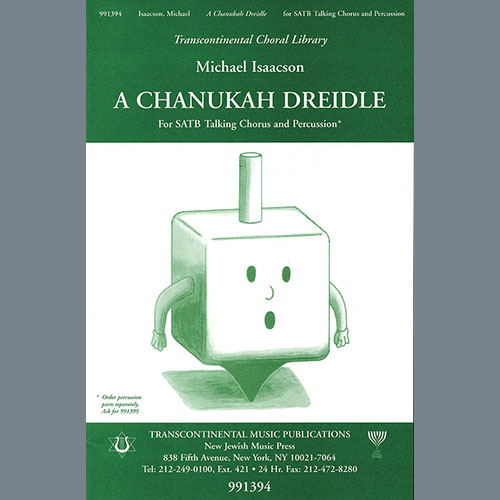 Michael Isaacson, A Chanukah Dreidle, SATB Choir
