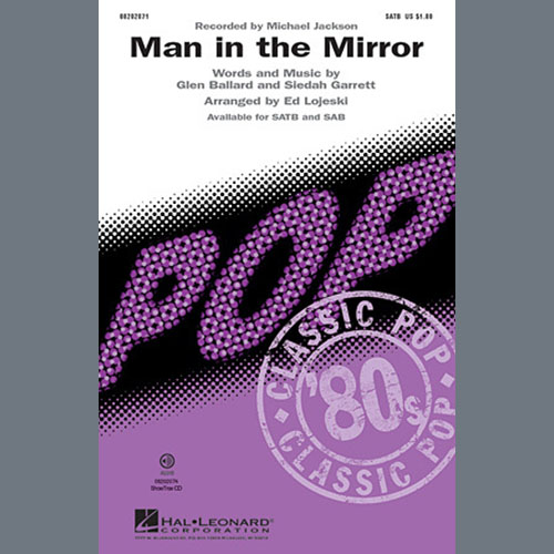 Michael Jackson, Man In The Mirror (arr. Ed Lojeski), SATB