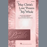 Download Michael John Trotta May Christ's Love Possess My Whole sheet music and printable PDF music notes