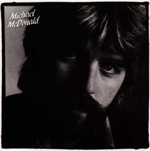 Michael McDonald, I Gotta Try, Piano, Vocal & Guitar (Right-Hand Melody)