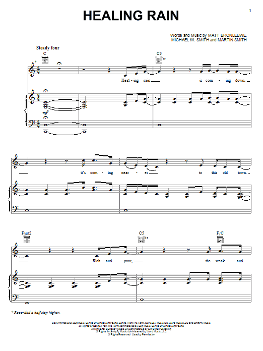 Michael W. Smith Healing Rain Sheet Music Notes & Chords for Piano, Vocal & Guitar (Right-Hand Melody) - Download or Print PDF Michael W. Smith Healing Rain Sheet Music Notes & Chords for Piano, Vocal & Guitar (Right-Hand Melody) - Download or Print PDF