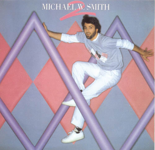 Michael W. Smith Michael W. Smith, Hosanna, Piano, Vocal & Guitar (Right-Hand Melody)
