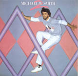 Download Michael W. Smith I Am Sure sheet music and printable PDF music notes