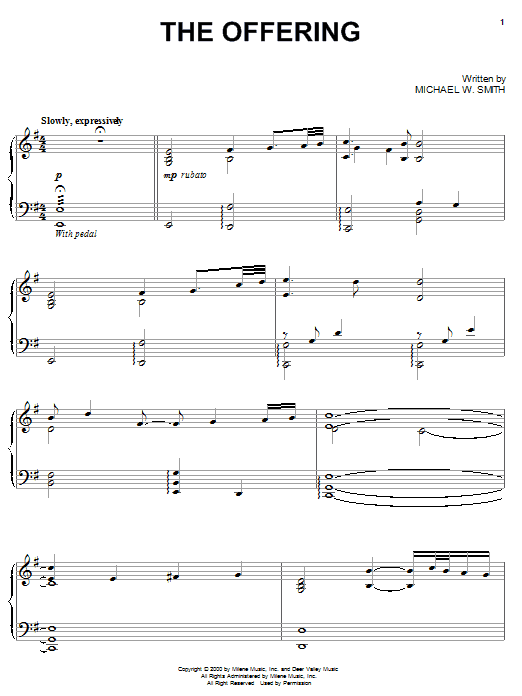 Michael W. Smith The Offering Sheet Music Notes & Chords for Piano - Download or Print PDF Michael W. Smith The Offering Sheet Music Notes & Chords for Piano - Download or Print PDF