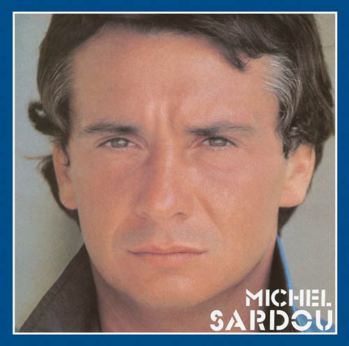 Michel Sardou, Afrique Adieu, Piano, Vocal & Guitar